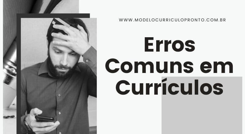 Erros Comuns em Currículos